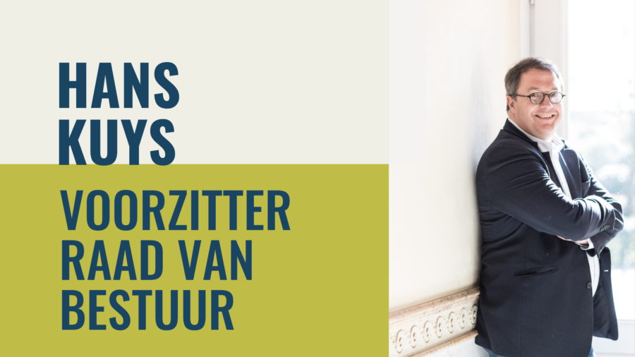 Raad van bestuur heeft nieuwe voorzitter Hans Kuys